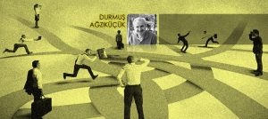 Tercihi, hep pespaye olandır. Derin olan, korkutur onu… Zaten kendi