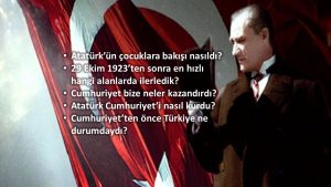 Cumhuriyet, bizim dilimize Arapçadan geçen bir kelimedir, çocuklar. ‘Bütün halkın